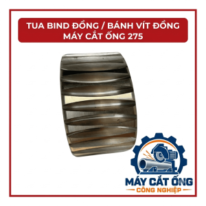 Tuabin đồng loại 275, linh kiện thay thế cho máy cắt ống Zhangjiagang tương thích, bánh vít truyền động dùng trong sửa chữa máy gia công ống, phù hợp xưởng cơ khí cần tìm phụ tùng theo mẫu và kích thước thực tế